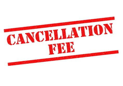 Cancellation fees policy