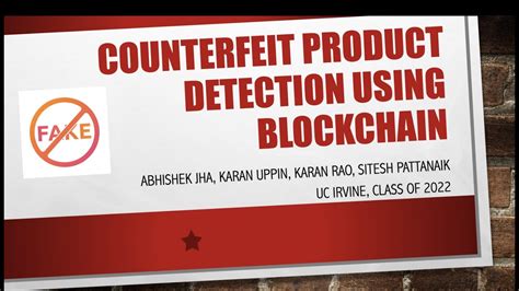 Technology in identifying counterfeit products