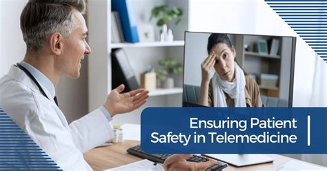 Telemedicine Patient Safety