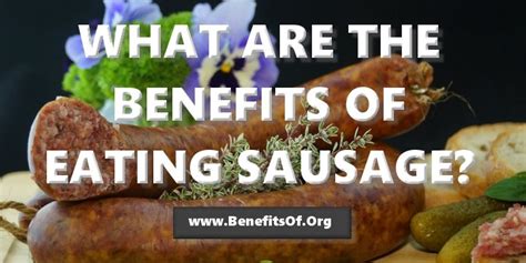 Benefits Of Eating Real Sausages