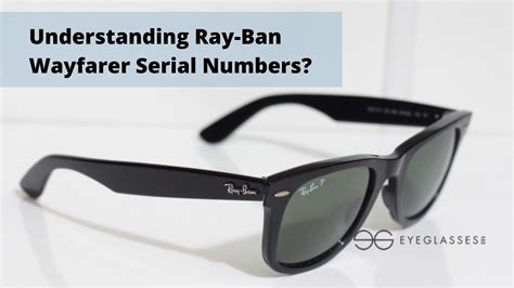 Ray-Ban Serial Number Location